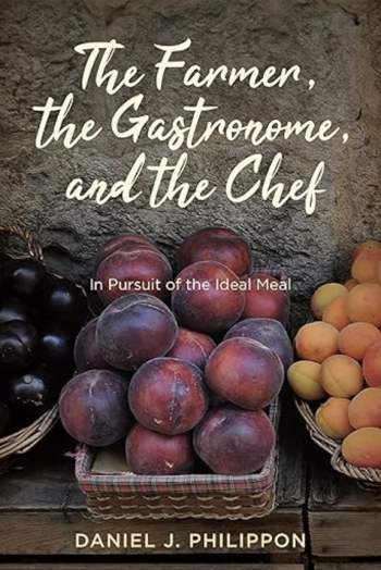 The Farmer, The Gastronomer, and The Chef book cover